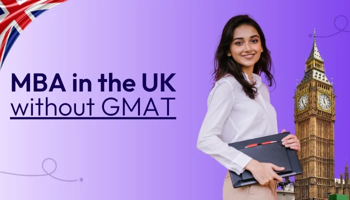 MBA in UK without GMAT