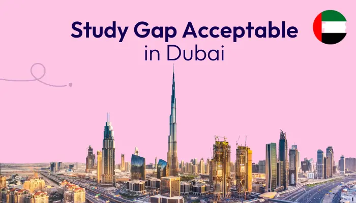 study-gap-in-dubai