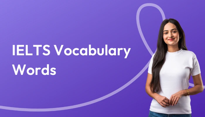 IELTS Vocabulary words